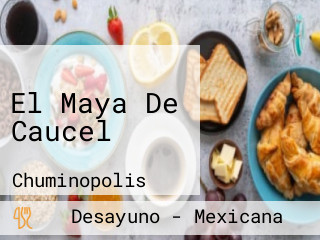 El Maya De Caucel