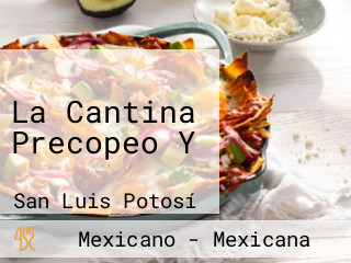 La Cantina Precopeo Y