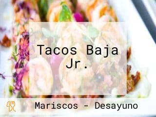 Tacos Baja Jr.