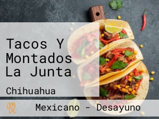 Tacos Y Montados La Junta