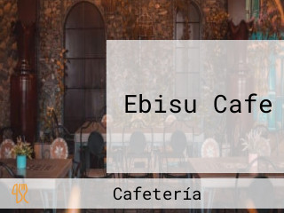 Ebisu Cafe
