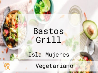 Bastos Grill