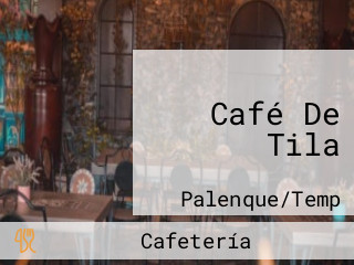 Café De Tila
