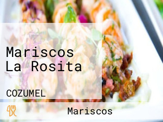 Mariscos La Rosita
