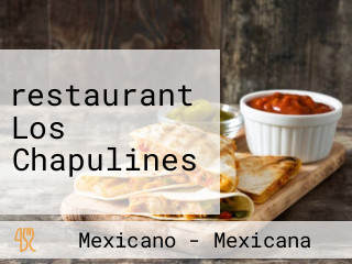restaurant Los Chapulines