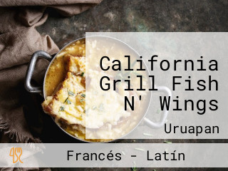 California Grill Fish N' Wings