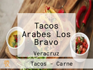 Tacos Arabes Los Bravo