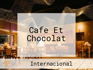 Cafe Et Chocolat