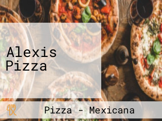 Alexis Pizza