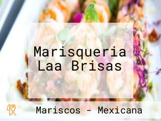 Marisqueria Laa Brisas