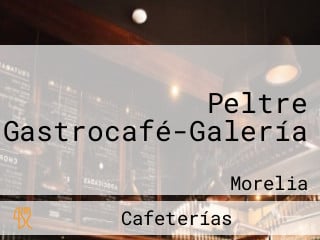 Peltre Gastrocafé-Galería
