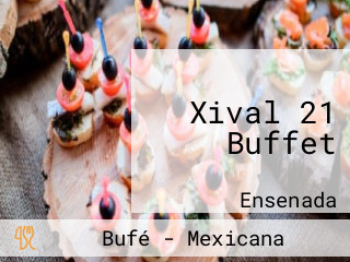 Xival 21 Buffet