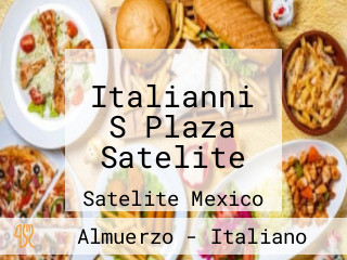 Italianni S Plaza Satelite