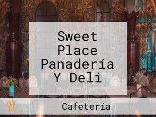 Sweet Place Panadería Y Deli