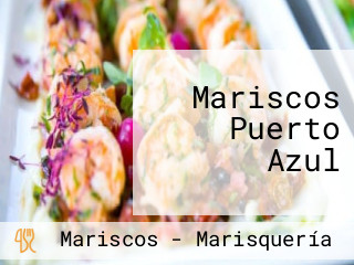 Mariscos Puerto Azul