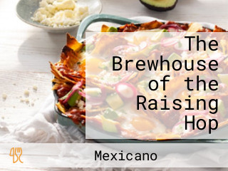 The Brewhouse of the Raising Hop