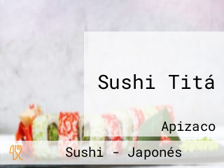 Sushi Titá