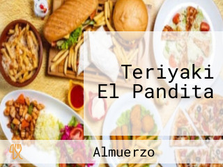 Teriyaki El Pandita