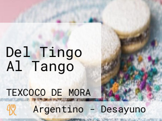 Del Tingo Al Tango