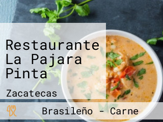 Restaurante La Pajara Pinta