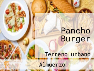 Pancho Burger