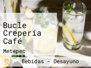 Bucle Crepería Café