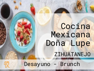 Cocina Mexicana Doña Lupe