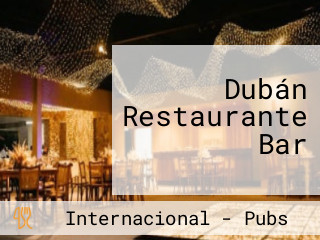 Dubán Restaurante Bar