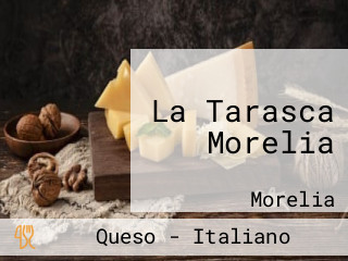 La Tarasca Morelia