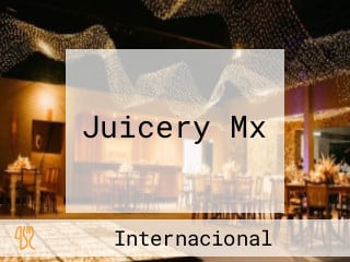 Juicery Mx