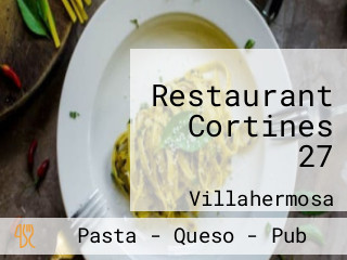 Restaurant Cortines 27