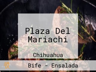 Plaza Del Mariachi