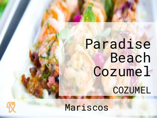 Paradise Beach Cozumel