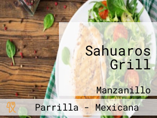 Sahuaros Grill