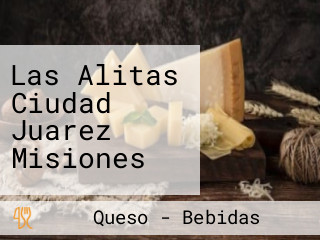 Las Alitas Ciudad Juarez Misiones