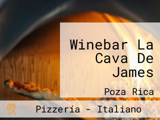 Winebar La Cava De James