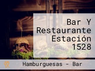 Bar Y Restaurante Estación 1528