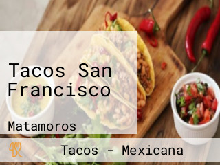 Tacos San Francisco