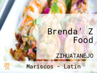 Brenda' Z Food