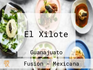 El Xilote