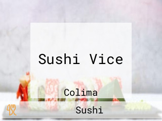 Sushi Vice