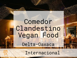 Comedor Clandestino Vegan Food