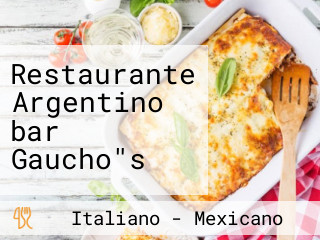 Restaurante Argentino bar Gaucho"s