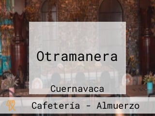 Otramanera