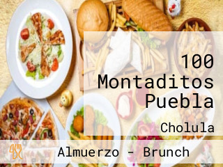 100 Montaditos Puebla