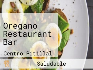 Oregano Restaurant Bar