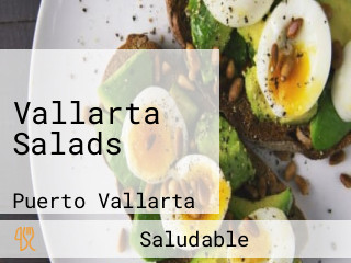 Vallarta Salads
