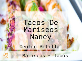 Tacos De Mariscos Nancy