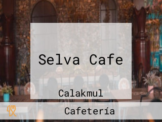 Selva Cafe