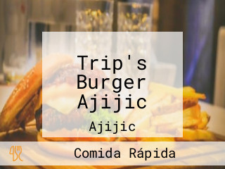 Trip's Burger Ajijic